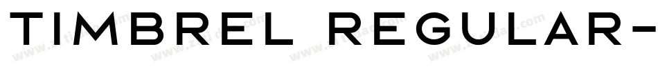 Timbrel Regular字体转换